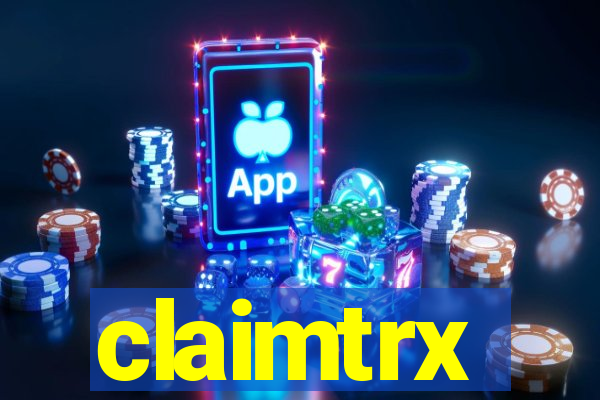 claimtrx