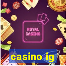 casino ig