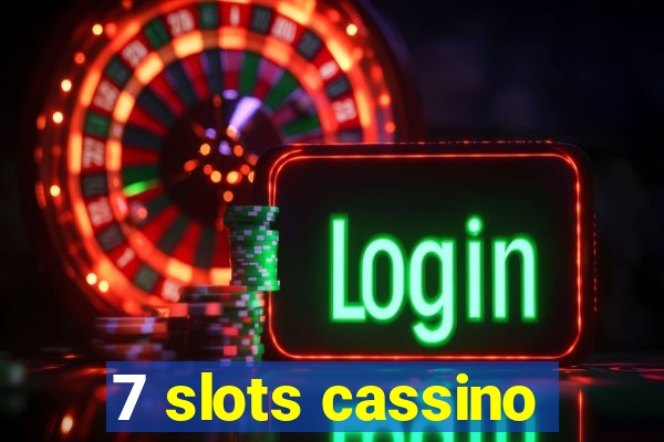 7 slots cassino