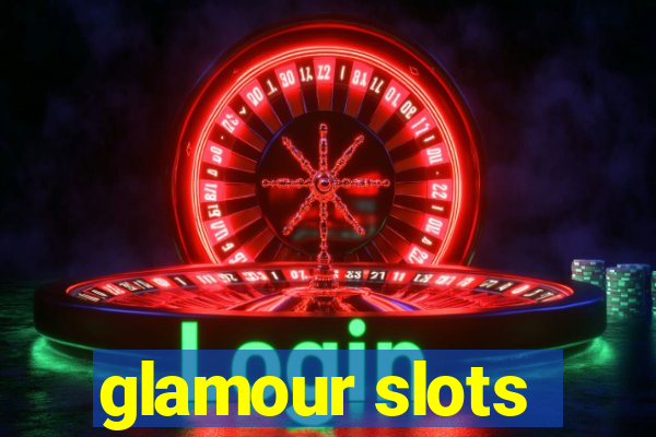 glamour slots