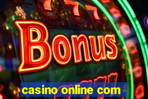 casino online com