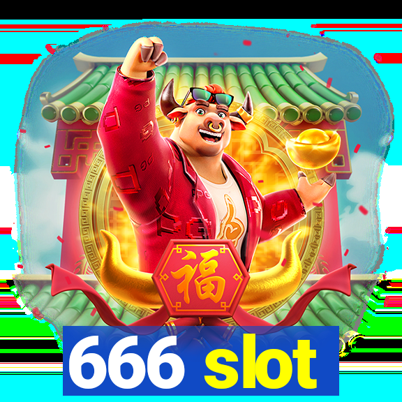 666 slot