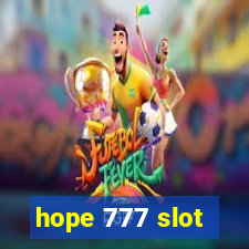 hope 777 slot