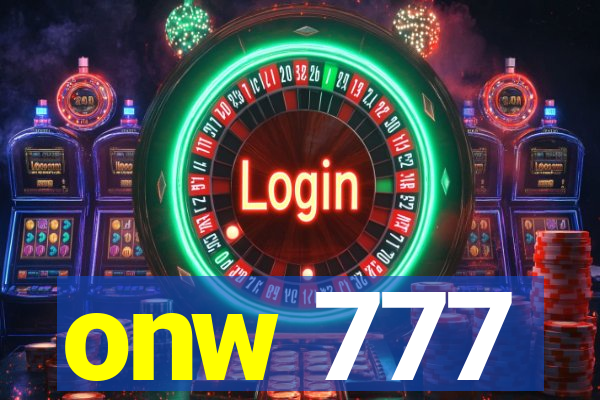 onw 777