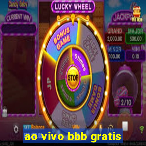 ao vivo bbb gratis