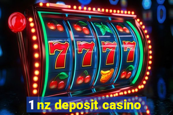 1 nz deposit casino