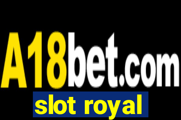 slot royal