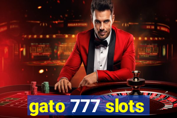 gato 777 slots