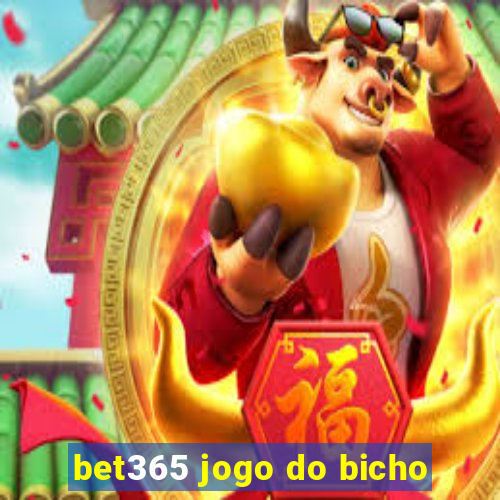 bet365 jogo do bicho