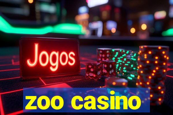 zoo casino