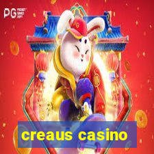 creaus casino