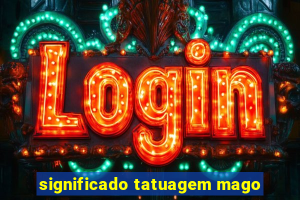 significado tatuagem mago