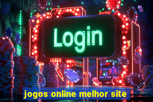 jogos online melhor site