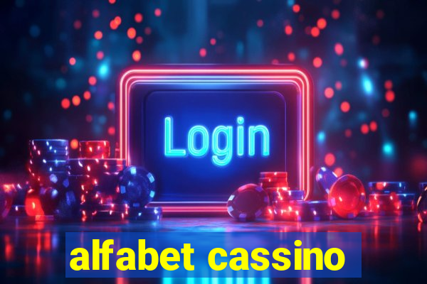 alfabet cassino