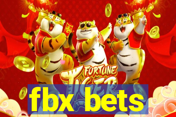 fbx bets