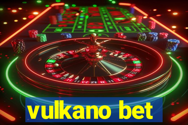 vulkano bet