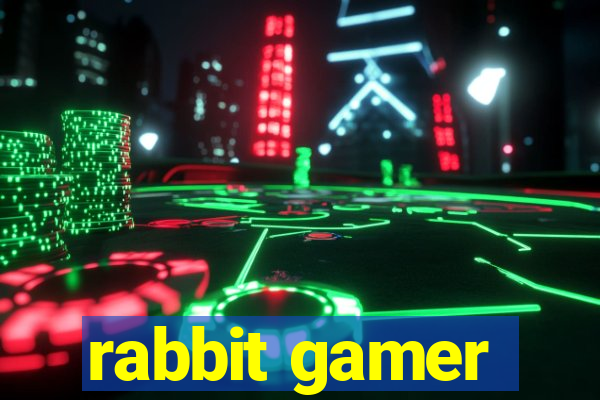 rabbit gamer