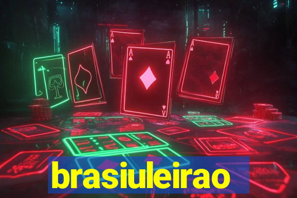 brasiuleirao