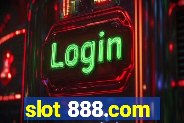 slot 888.com