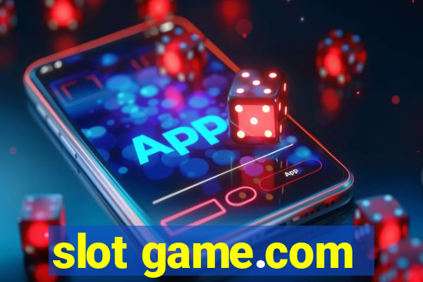 slot game.com