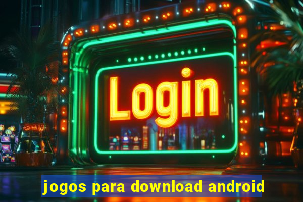 jogos para download android