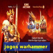 jogos warhammer