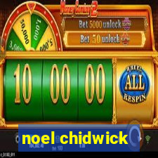 noel chidwick