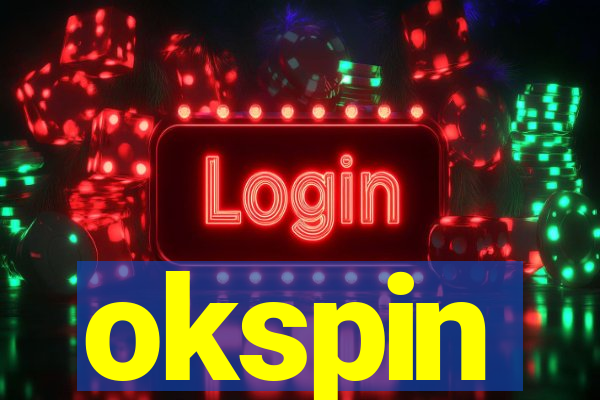 okspin