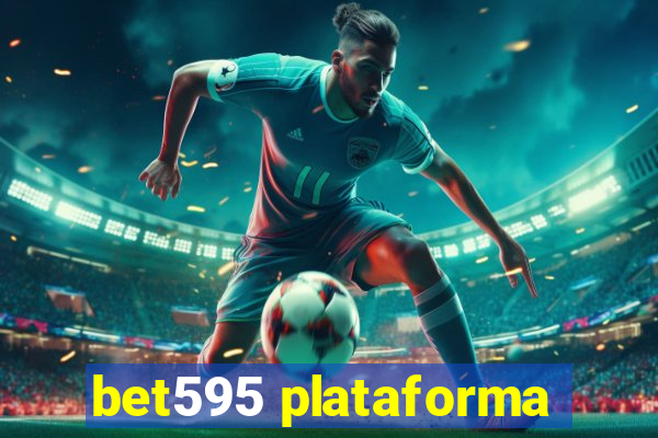 bet595 plataforma