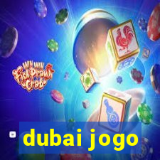 dubai jogo