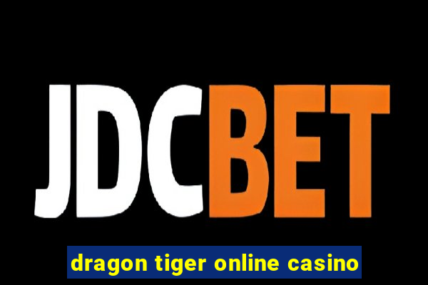 dragon tiger online casino