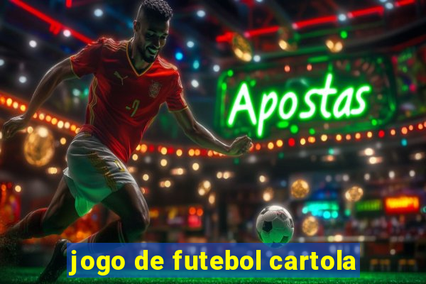 jogo de futebol cartola