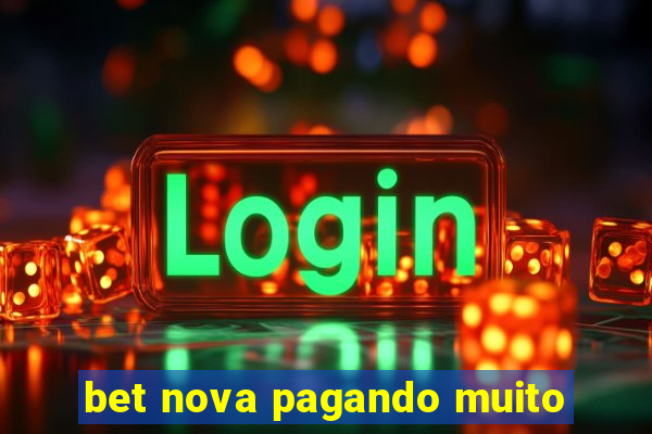 bet nova pagando muito