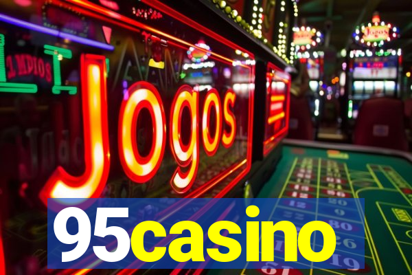 95casino