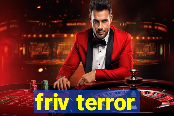 friv terror