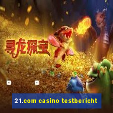 21.com casino testbericht