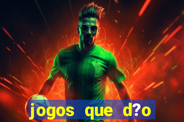 jogos que d?o dinheiro de verdade sem depósito