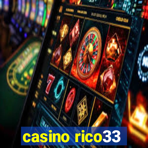 casino rico33