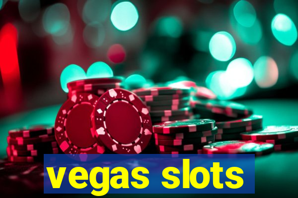 vegas slots