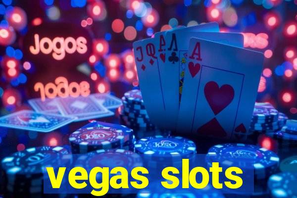 vegas slots