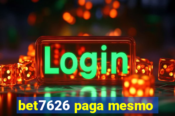 bet7626 paga mesmo