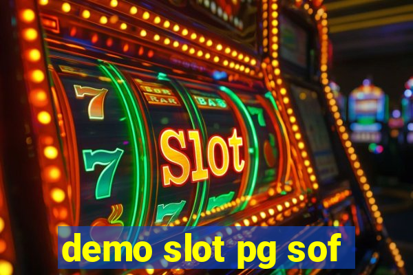 demo slot pg sof