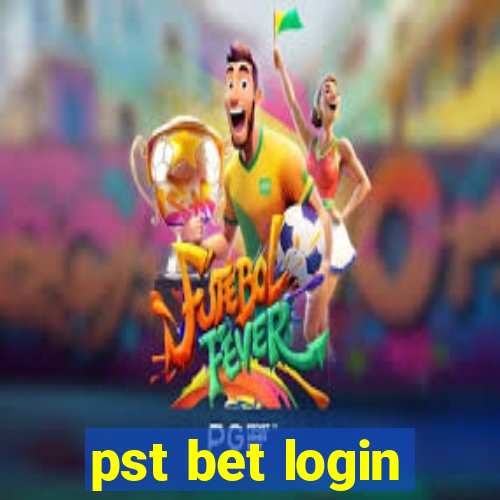 pst bet login