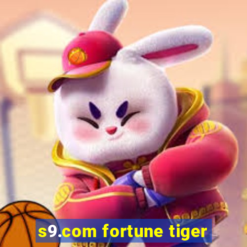 s9.com fortune tiger