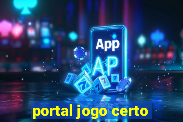 portal jogo certo