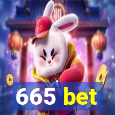 665 bet