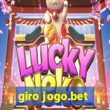 giro jogo.bet