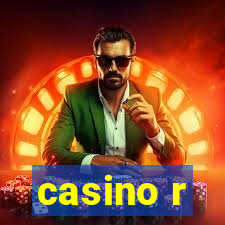 casino r