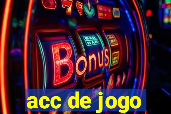 acc de jogo