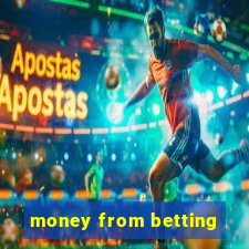 money from betting